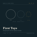 First Toys: Designing for the First Eighteen Months